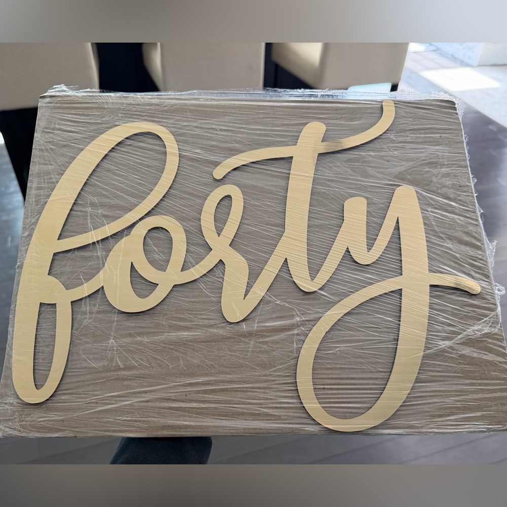 Birthday sign. Mirror Gold 'Forty' Script. Backdrop decor.